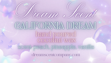 Load image into Gallery viewer, California Dream

